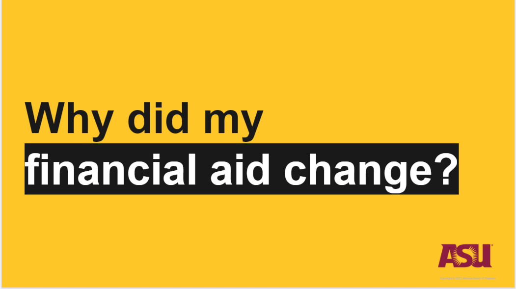 why did my financial aid change